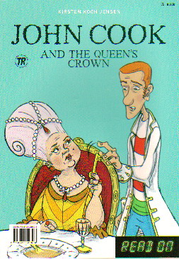 John Cook Saves the Queen / John Cook and the Queens Crown