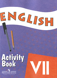 Английский язык (English). 7 кл.: Рабочая тетрадь с углуб. изуч. ФП