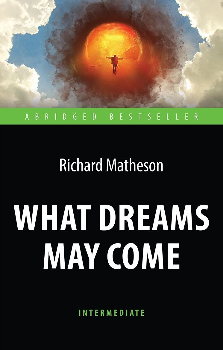 What Dreams May Come = Куда приводят мечты